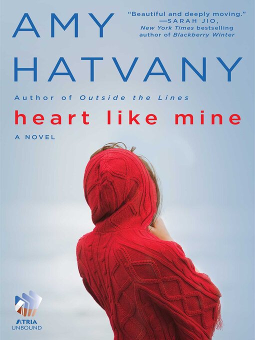 Title details for Heart Like Mine by Amy Hatvany - Wait list